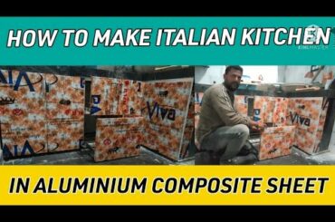 Aluminum| How to make Italian kitchen in aluminum| and fabricator