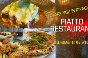 Piatto restaurant,Riyadh |italian restaurant | Aaniyah’s diary