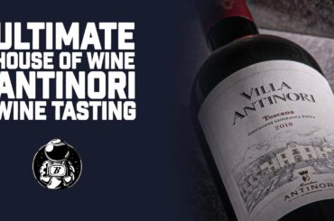 The "Ultimate House of Wine," Antinori Wine Tasting | Mike Bozzelli | Bozzelli's Wine TV