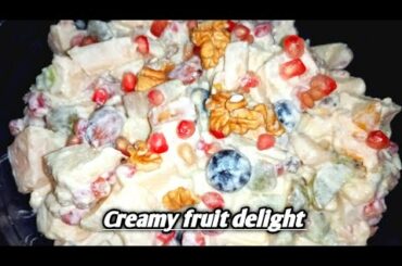 How To Make Creamy Fruit Delight| Creamy Fruit Chaat Recipe | Quick Cream Chat Recipe