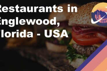 Restaurants in Englewood, Florida - USA