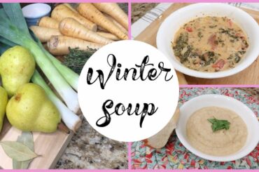 2 Soup RecipesTo Warm You Up This Winter, Cook With Me