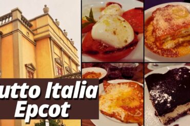 Tutto Italia Ristorante in Italy Pavilion Epcot World Showcase | Disney World Dining Review 2021