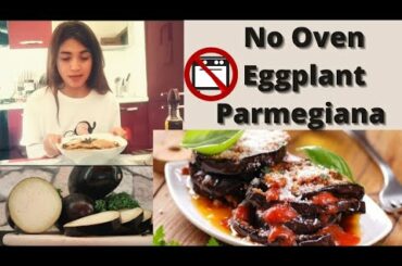 La Parmigiana without cooking in oven | Italian Dish | Easiest way to cook.