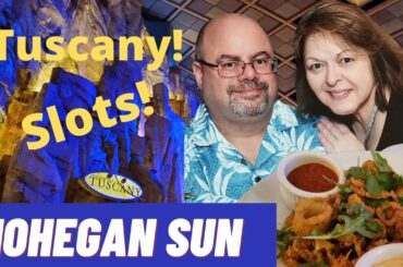 Mohegan Sun!  Casino and Dining Fun in CT!  Room Tour, Todd English Tuscany and Slots!