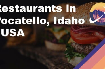 Restaurants in Pocatello, Idaho - USA