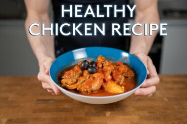 How to make Chicken Cacciatore - Healthy Meal Prep | Low calorie italian Recipe