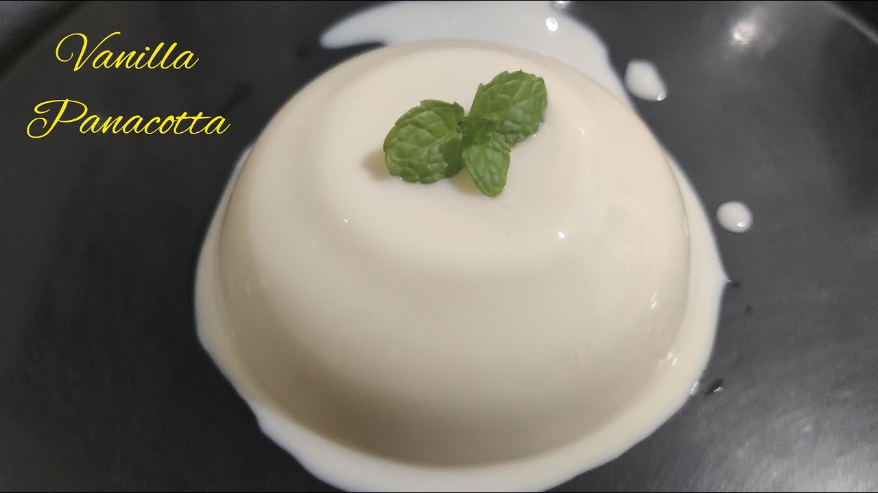 Italian Vanilla Pannacotta Recipe / Pannacotta Recipe / Italian Dessert Recipe / Dessert /Serves – 2 Italian Vanilla Pannacotta Recipe / Pannacotta Recipe / Italian Dessert Recipe / Dessert /Serves - 2