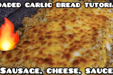 Recipe Video Finally!!! Loaded Garlic Bread (Italian Sausage, Mozz, Cheddar Jack, Sauce)