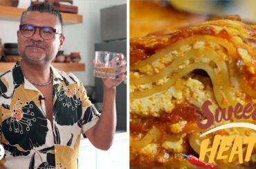 The Ultimate Beefy, Cheesy Lasagna | Sweet Heat with Rick Martinez