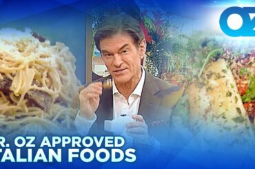 Italian Foods Approved By Dr. Oz