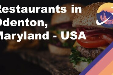 Restaurants in Odenton, Maryland - USA