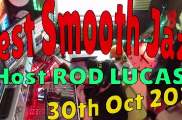 Best Smooth Jazz : 30th October 2021 : Instrumental Smooth Jazz