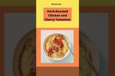 Recipe For Weight Loss - Herb-Roasted Chicken and Cherry Tomatoes (Recipe #62) #shorts