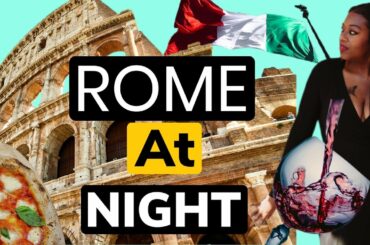 Dinner Out In Rome : Rome Nightlife #Rome #Italy #Nightlife #2021 #TreviFountain #Travel #Expat