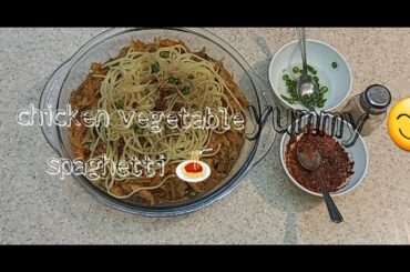 Best Chicken vegetable spaghetti |homemade Italian dish|Hamaray zaiqay with Munaza