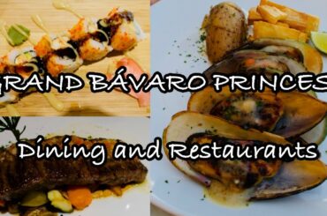 GRAND BAVARO PRINCESS | PUNTA CANA, DOMINICAN REPUBLIC | DINING & RESTAURANTS