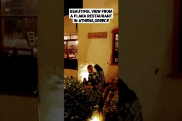 BEAUTIFUL VIEW FROM A PLAKA RESTAURANT IN ATHENS,GREECE