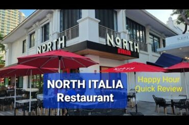 North Italia Restaurant Quick Review - Nationwide Locations - Happy Hour Brickell Miami
