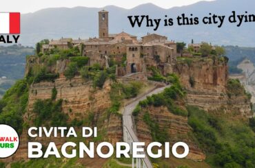 Civita di Bagnoregio Walking Tour 2021