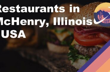 Restaurants in McHenry, Illinois - USA