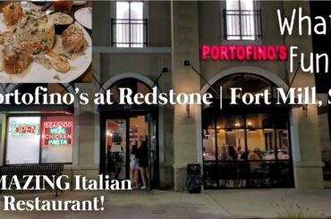 Portofino's at Redstone | Fort Mill, SC | AMAZING Italian Restaurant!