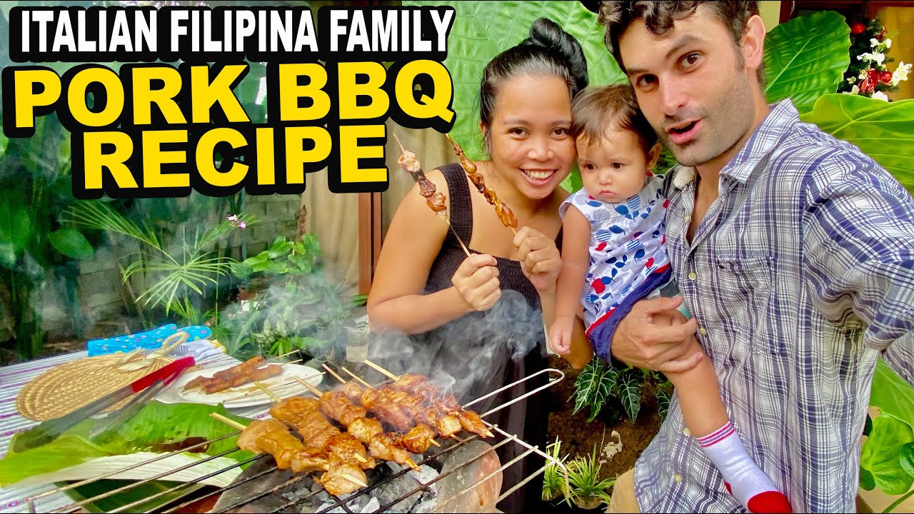 MY WIFE COOKED FILIPINO STYLE PORK BARBECUE! ITALIAN FILIPINA FAMILY MY WIFE COOKED FILIPINO STYLE PORK BARBECUE! ITALIAN FILIPINA FAMILY
