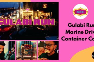 GULABI Run | Italian & Indian Fusion at Marine Drive |  Cmb4life