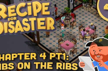 Recipe For Disaster! Ep 04 | "Jamal's Family Ribs" | Restaurant Simulator!
