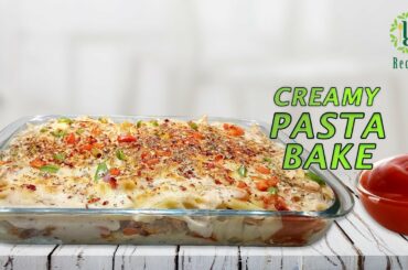 Creamy Pasta Bake Recipe | Cheesy White Sauce Baked Pasta | Italian Cuisine