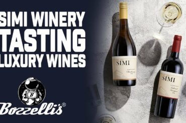 SIMI Winery Tasting, Luxury Wines | Mike Bozzelli | Bozzelli's Wine TV HD