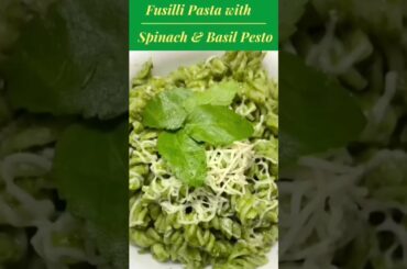 Fusilli Pasta with Spinach & Basil Pesto | #shorts #italianfood #fusilli #pesto #pasta #recipe #yum