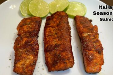 Italian seasoning salmon recipe | salmon recipe | salmon fish recipe | Quick and easy salmon recipe