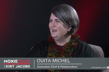 What Drives Ouita Michel - Owner, Ouita Michel Restaurants Group