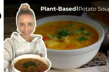 Julia's Winter Potato Soup - 100% Plant-based Recipes by PlantX (Vegan Lunch & Dinner Ideas)