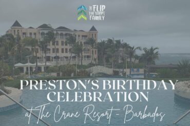 LIFE IN BARBADOS: Preston's Birthday Celebration at The Crane Resort