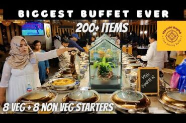 Biggest Buffet Ever | 200+ items | Unlimited Non Veg Buffet | Manchi Baphe | Unlimited Food Buffet