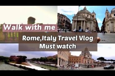 Rome vlog,best view,Italy vlog,Traval with me Vlog Rome,Walking Tour,Explore Rome,noncopyright music
