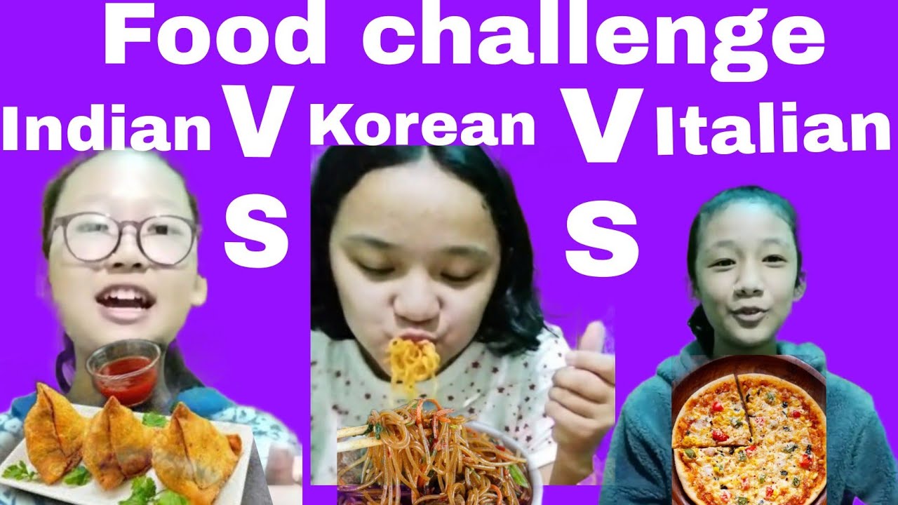 Italian Vs Indian Vs Korean Food challenge | it's Rungshya chame Italian Vs Indian Vs Korean Food challenge | it's Rungshya chame