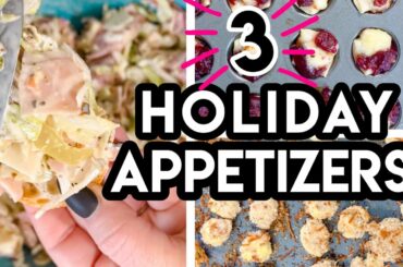 HOLIDAY APPETIZERS : THANKSGIVING RECIPE SERIES 2021
