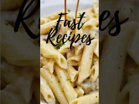 Fast Recipes Quick and Easy Creamy Pasta.#shorts Fast Recipes Quick and Easy Creamy Pasta.#shorts