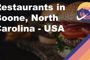Restaurants in Boone, North Carolina - USA