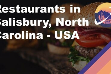 Restaurants in Salisbury, North Carolina - USA