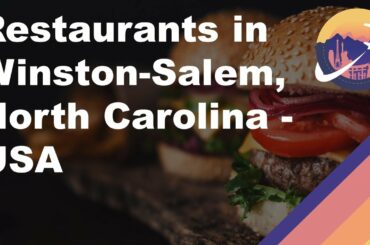 Restaurants in Winston-Salem, North Carolina - USA