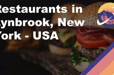 Restaurants in Lynbrook, New York - USA
