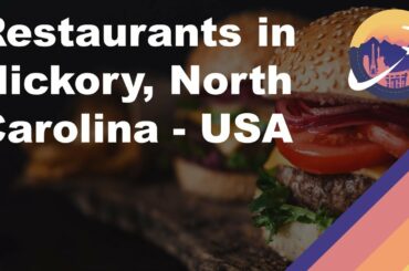 Restaurants in Hickory, North Carolina - USA