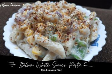 Italian white sauce pasta recipe | How to make white sauce pasta | white sauce pasta |