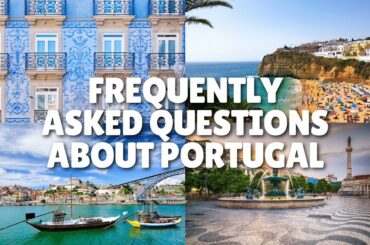 Frequently Asked Questions About Portugal
