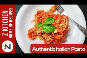 How to make Authentic Italian Pasta In Tomato Sauce Recipe | Z Kitchen Home Of Recipes