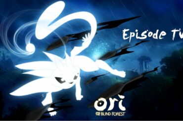 Wine Games: Ori and the Blind Forest - Episode 2